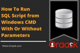 Run Oracle SQL Script From Command Line in Windows