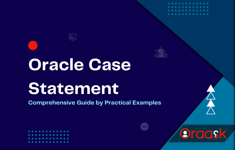 Oracle Case Statement