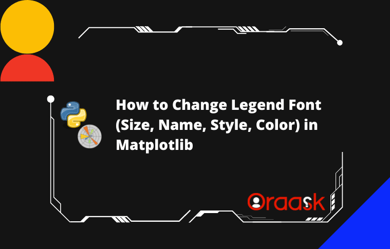 How to Change Matplotlib Legend Font Size, Name, Style, Color