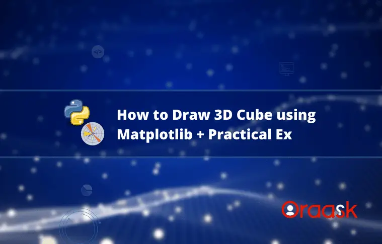 How to Draw 3D Cube using Matplotlib