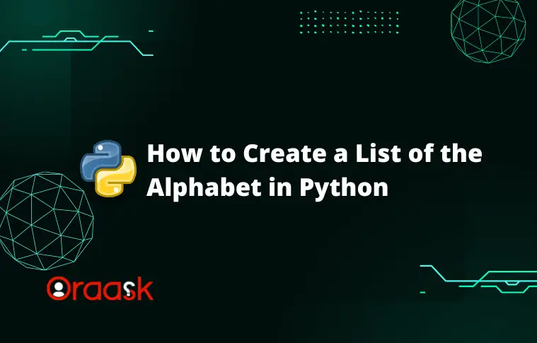 A to Z Guide: How to Easily Create a List of the Alphabet in Python