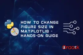 How to Change Figure Size in Matplotlib – Hands-on Guide