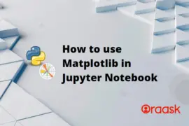 How to use Matplotlib in Jupyter Notebook