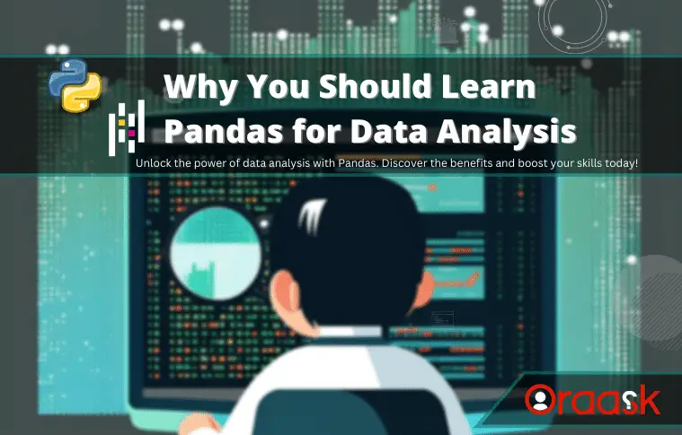 Why You Should Learn Pandas for Data Analysis