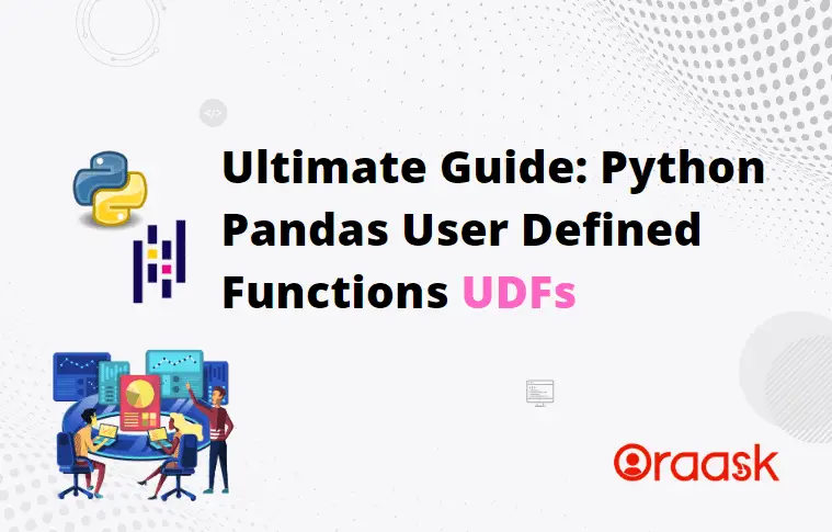 Ultimate Guide: Python Pandas User Defined Functions UDFs