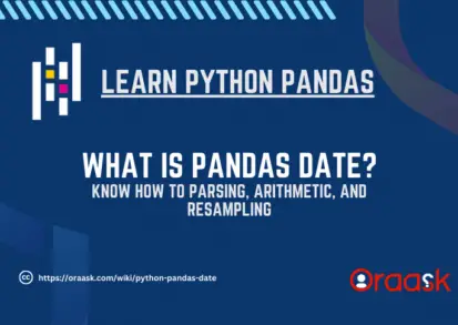 Python Pandas Date: Parsing, Arithmetic, and Resampling